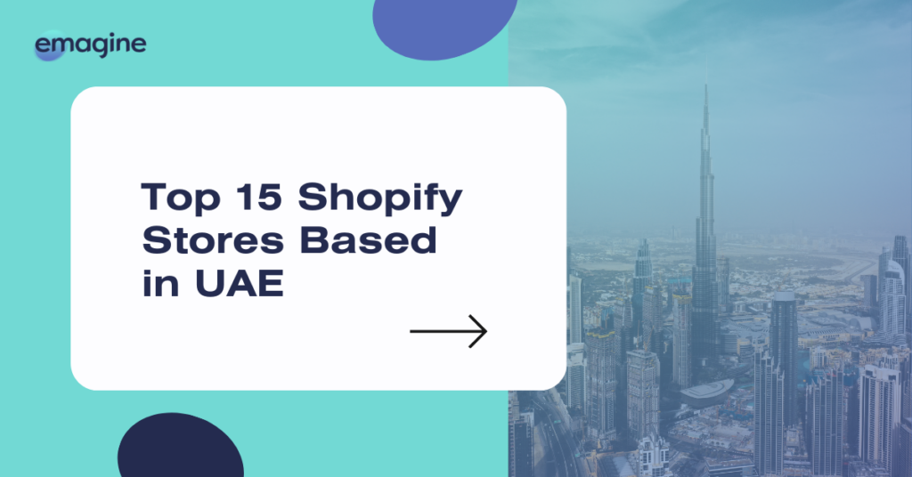 15 UAE-Based Shopify Stores - Blog Post Cover Image