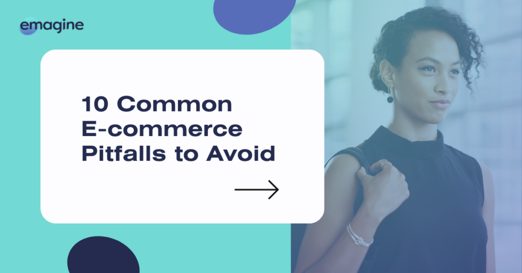 Common ecommerce pitfalls to avoid — blog post cover image