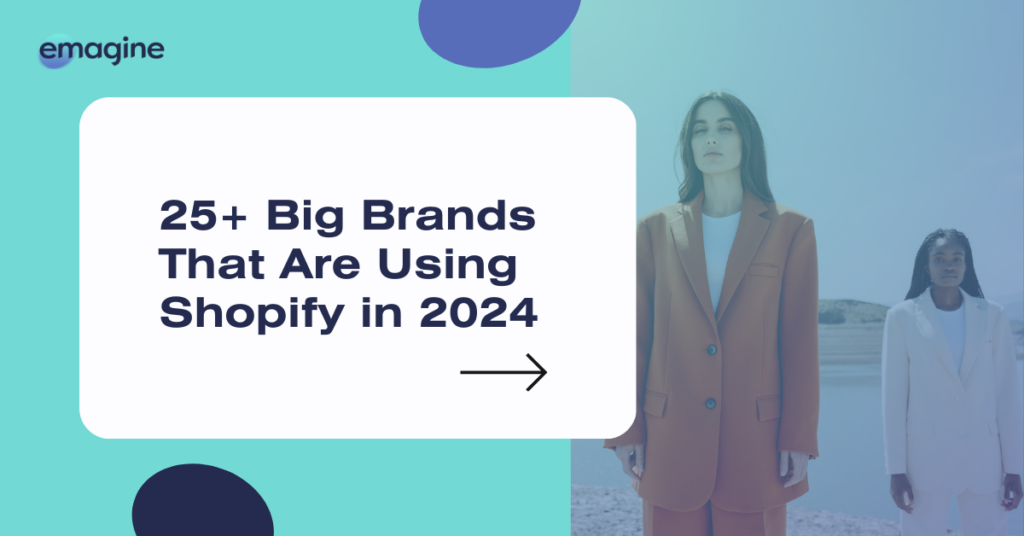 25+ Big Brands That Use Shopify Blog Post Cover Image